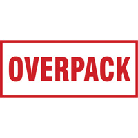 Étiquette de manutention «Overpack», 6" lo x 2-1/2" la, Rouge/blanc SGQ528 | TGS INDUSTRIEL